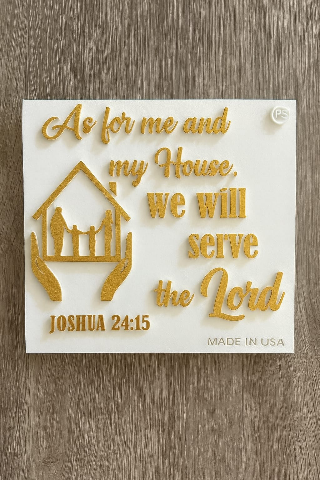 Plaque: AS FOR ME AND MY HOUSE SERVE THE LORD - Made in USA