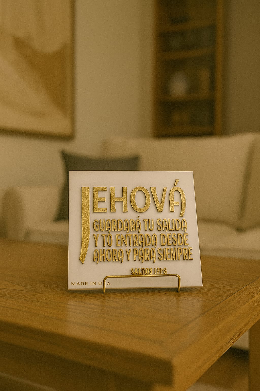 Placa: JEHOVA GUARDARÁ TU SALIDA Y TU ENTRADA DESDE HOY Y PARA SIEMPRE - Made in USA