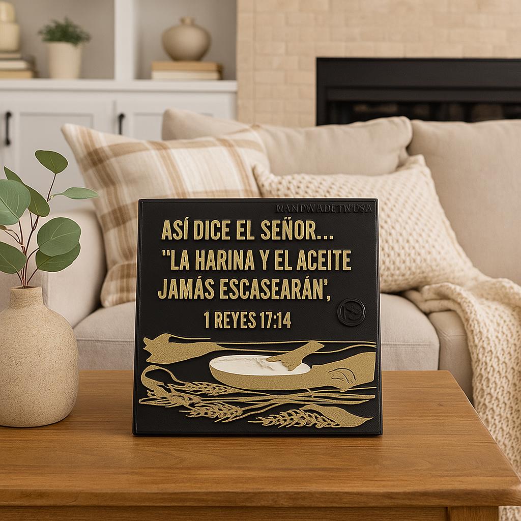 Placa: ASI DICE EL SEÑOR: LA ARINA Y EL ACEITE JAMAS ESCASEARAN - Made in USA