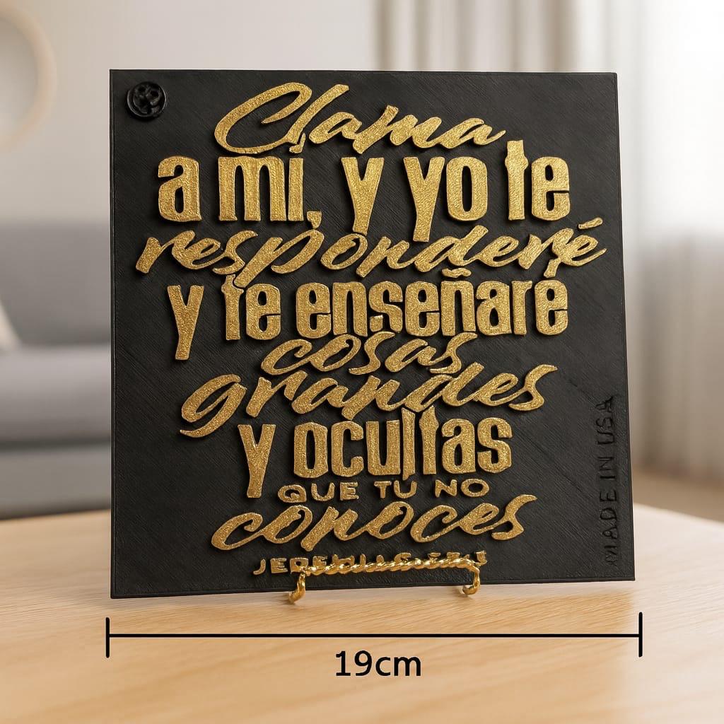 Placa: CLAMA A MI Y YO TE RESPONDERE Y TE ENSENARE COSAS GRANDES Y OCULTAS - Made in USA
