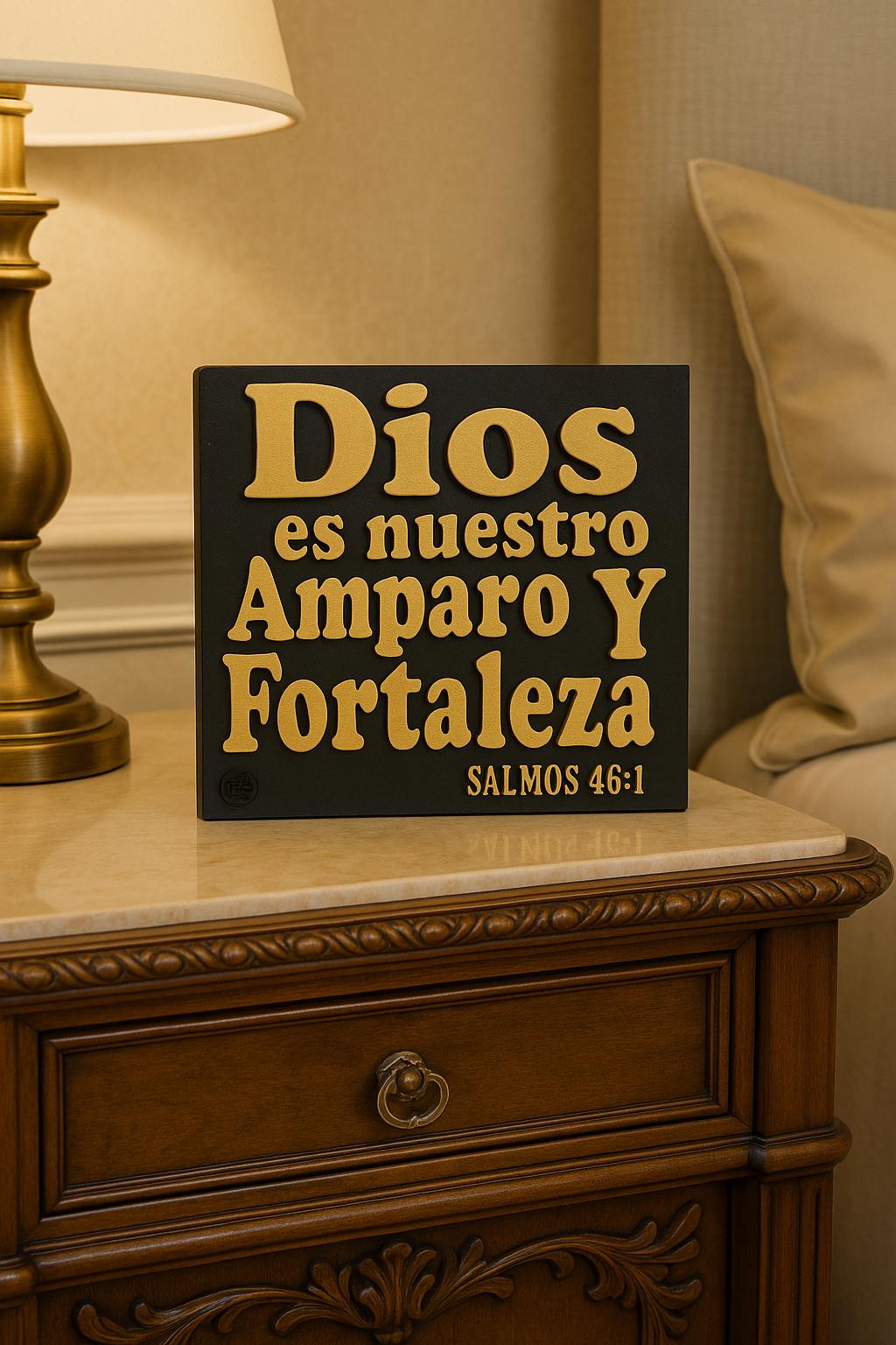 Placa: DIOS ES NUESTRO AMPARO Y NUESTRA FORTALEZA - Made in USA