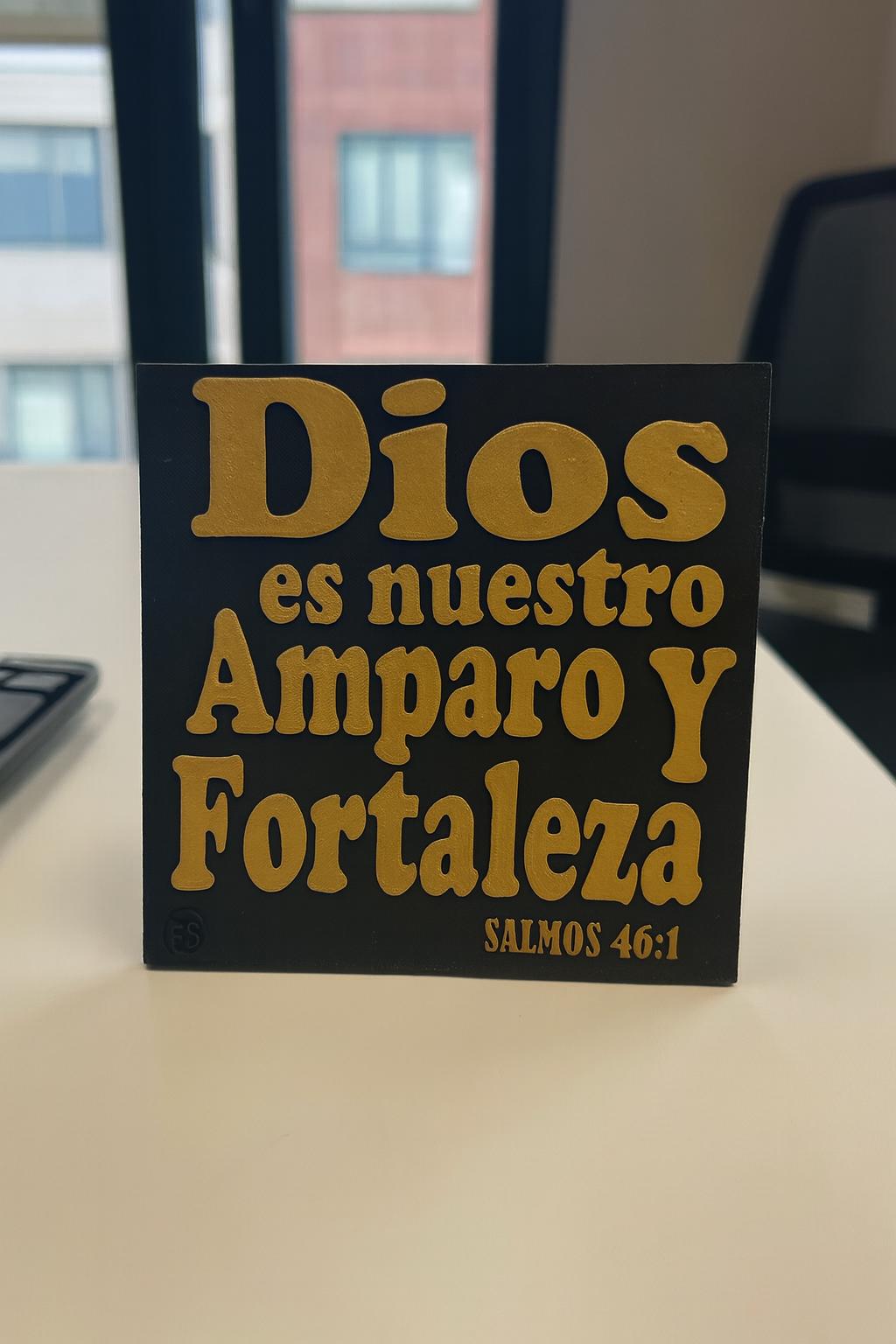 Placa: DIOS ES NUESTRO AMPARO Y NUESTRA FORTALEZA - Made in USA
