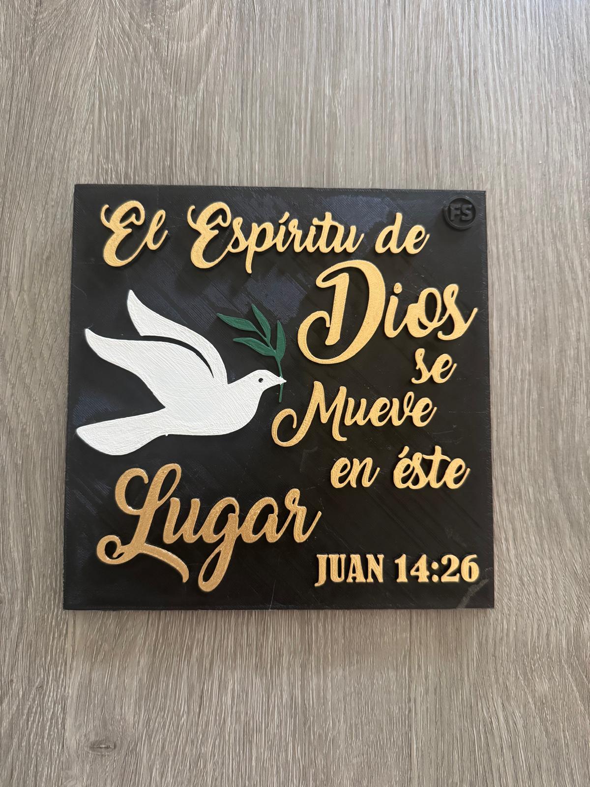 Placa: EL ESPIRITU DE DIOS SE MUEVE EN ESTE LUGAR - Made in USA