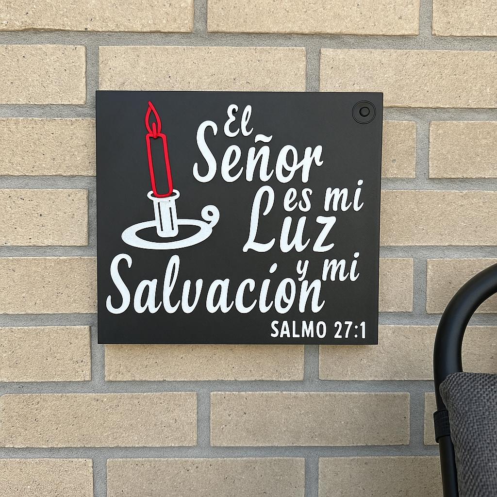 Placa: EL SEÑOR ES MI LUZ Y SALVACION - Made in USA