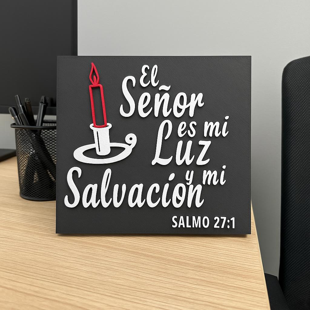 Placa: EL SEÑOR ES MI LUZ Y SALVACION - Made in USA