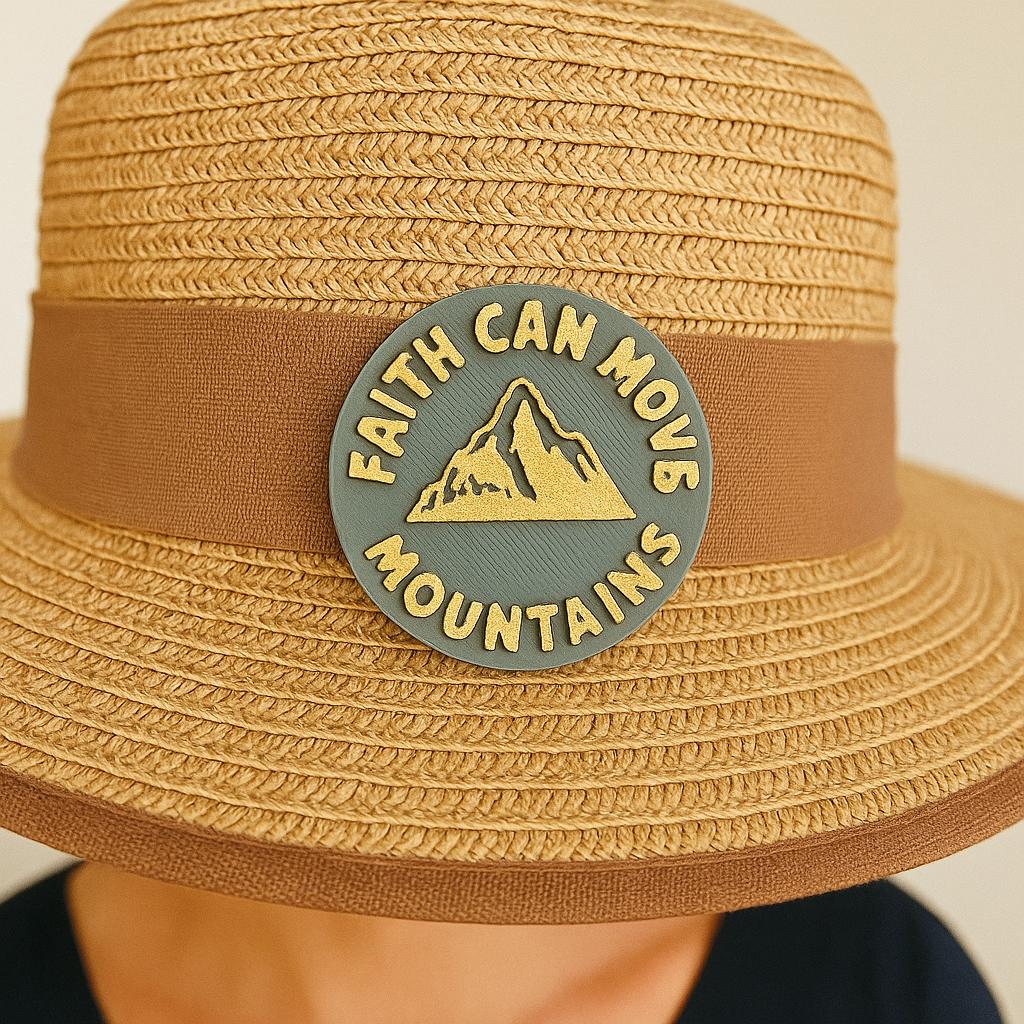 PIN - FAITH CAN MOVE MOUNTAINS - Made in USA