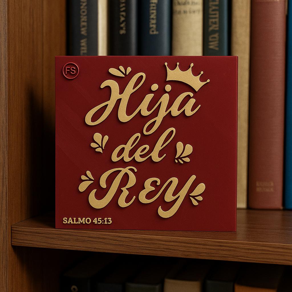 Placa: HIJA DEL REY - Made in USA