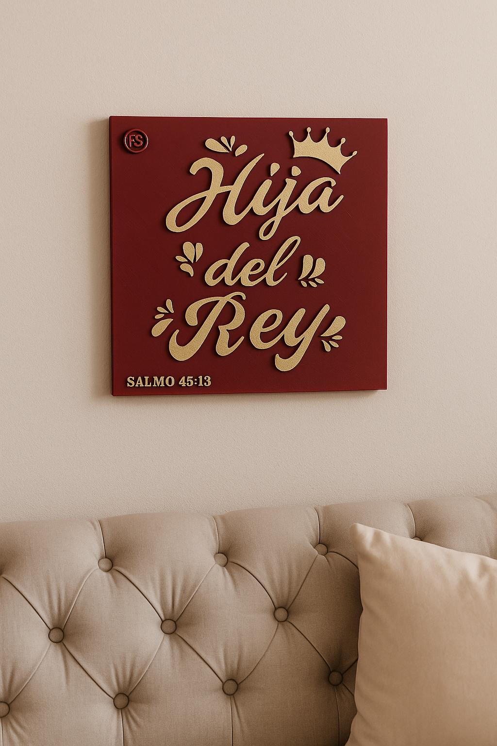 Placa: HIJA DEL REY - Made in USA