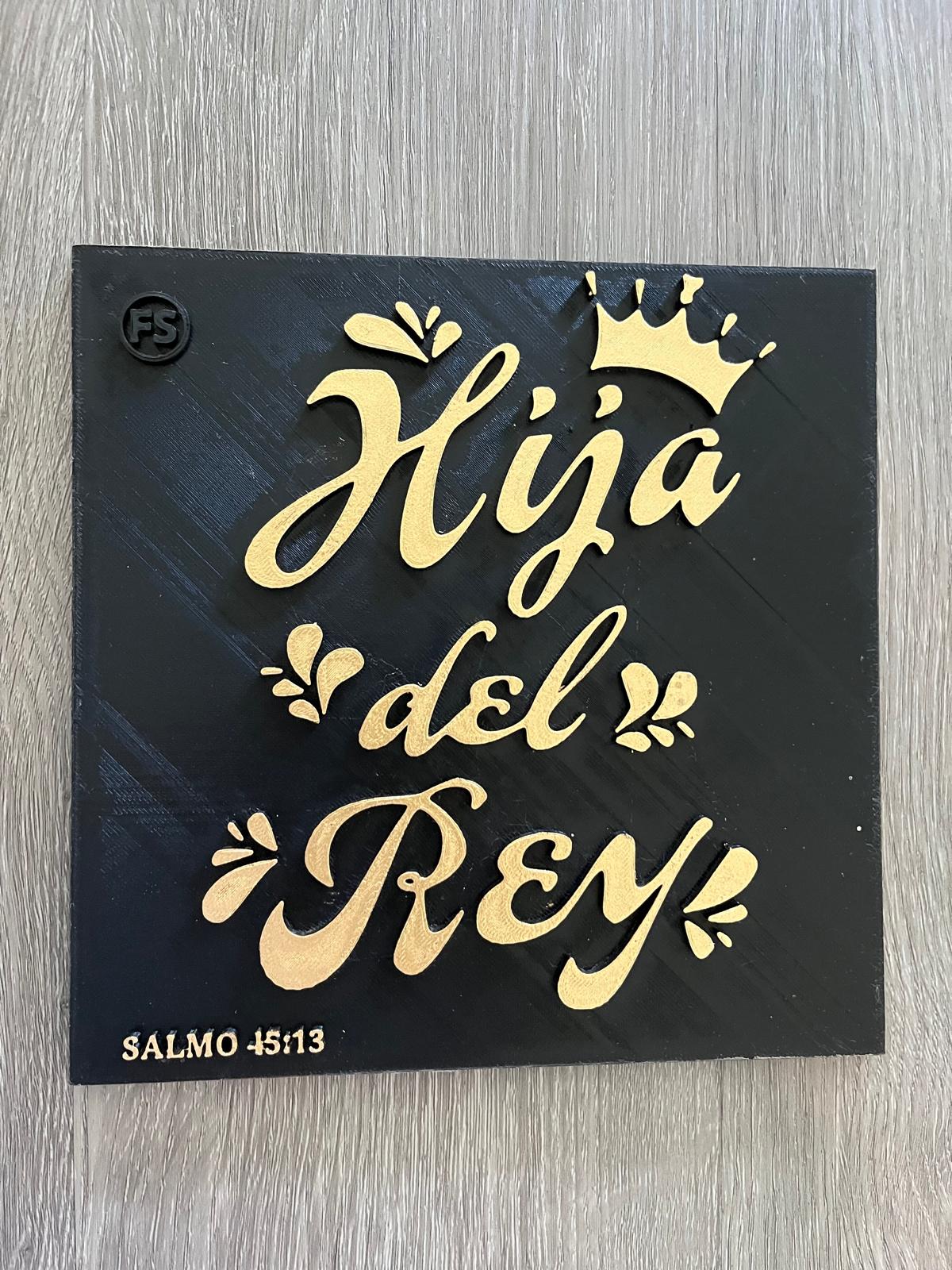 Placa: HIJA DEL REY - Made in USA