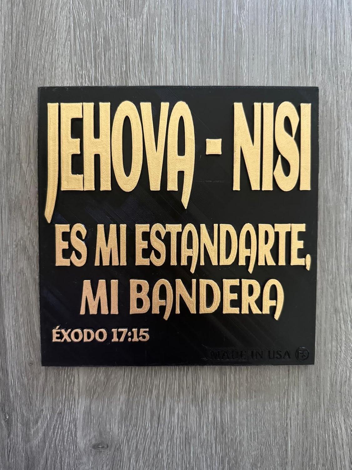 Placa: JEHOVA NISI - Made in USA