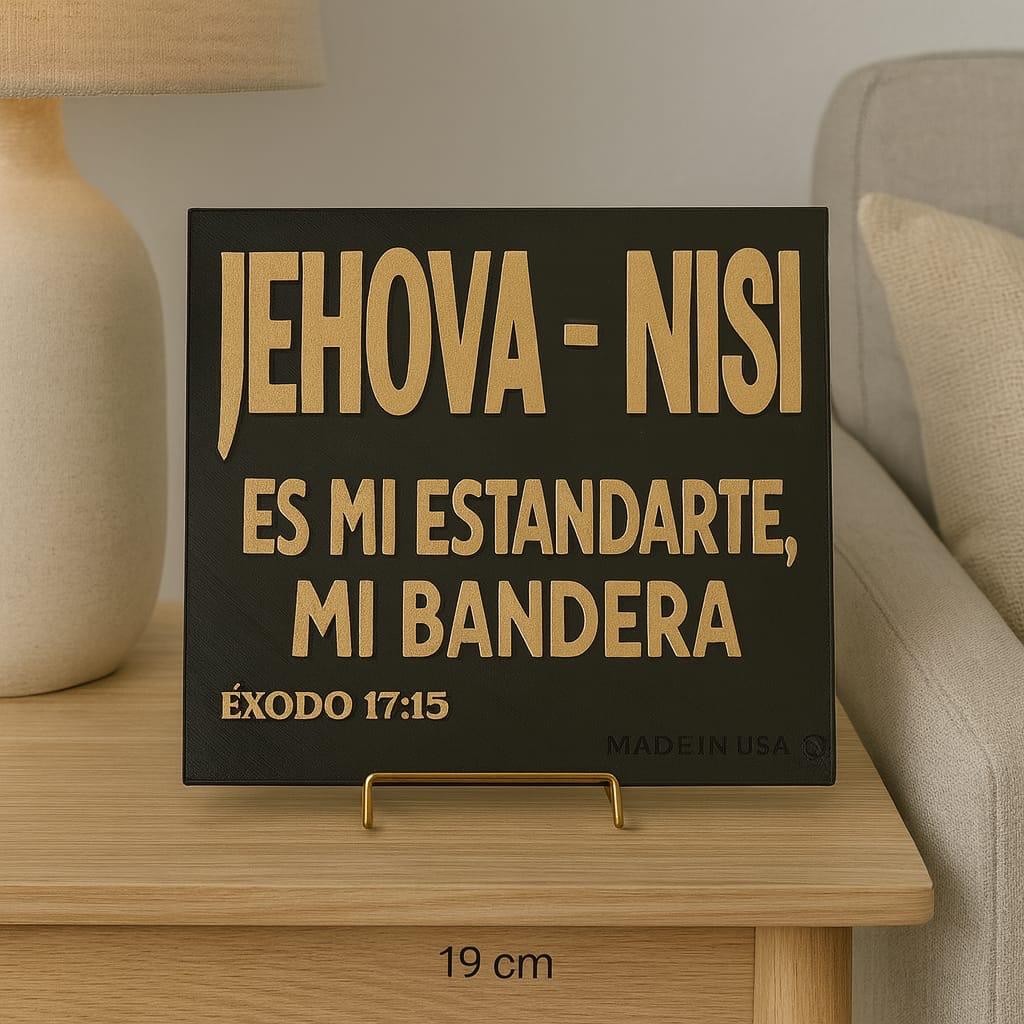 Placa: JEHOVA NISI - Made in USA