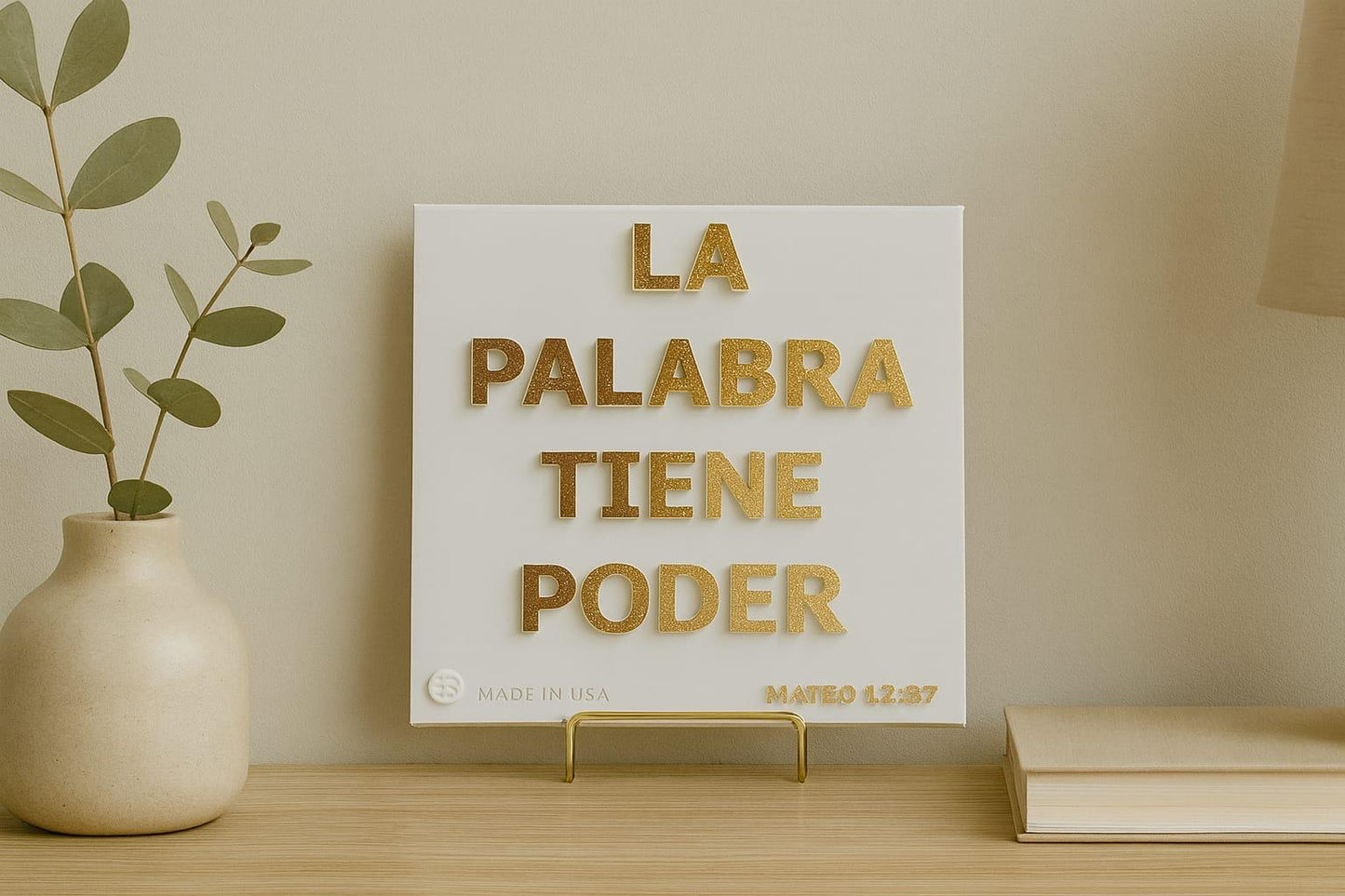 Placa: LA PALABRA TIENE PODER - Made in USA