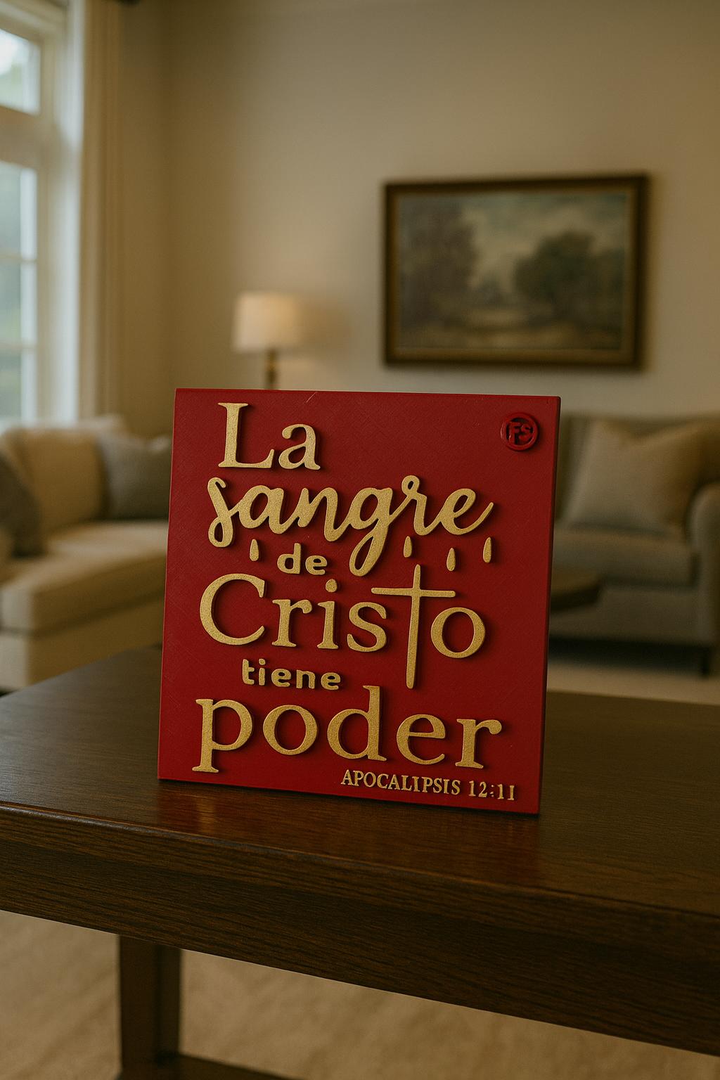 Placa: LA SANGRE DE CRISTO TIENE PODER - Made in USA