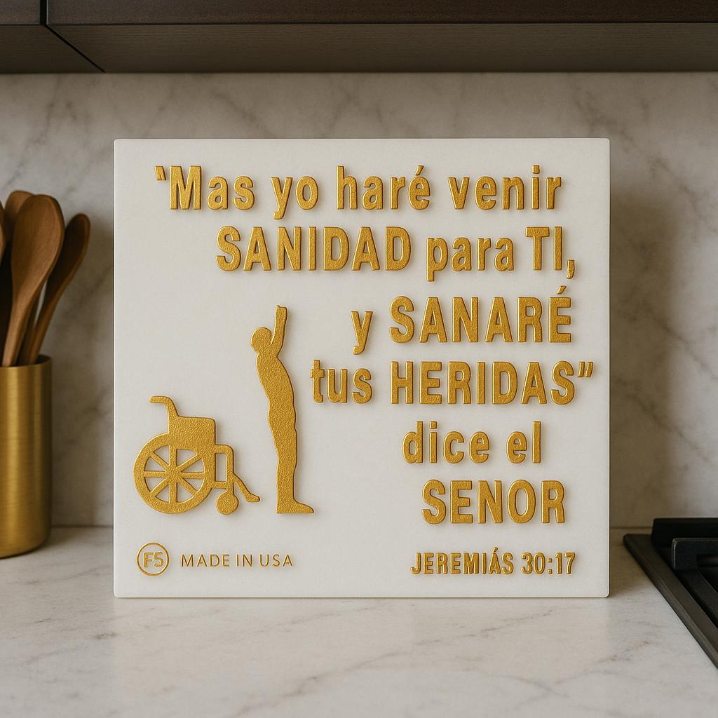 Placa: MAS YO HARE VENIR SANIDAD PARA TI Y SANARE TU HERIDAS, DICE EL SENOR - Made in USA
