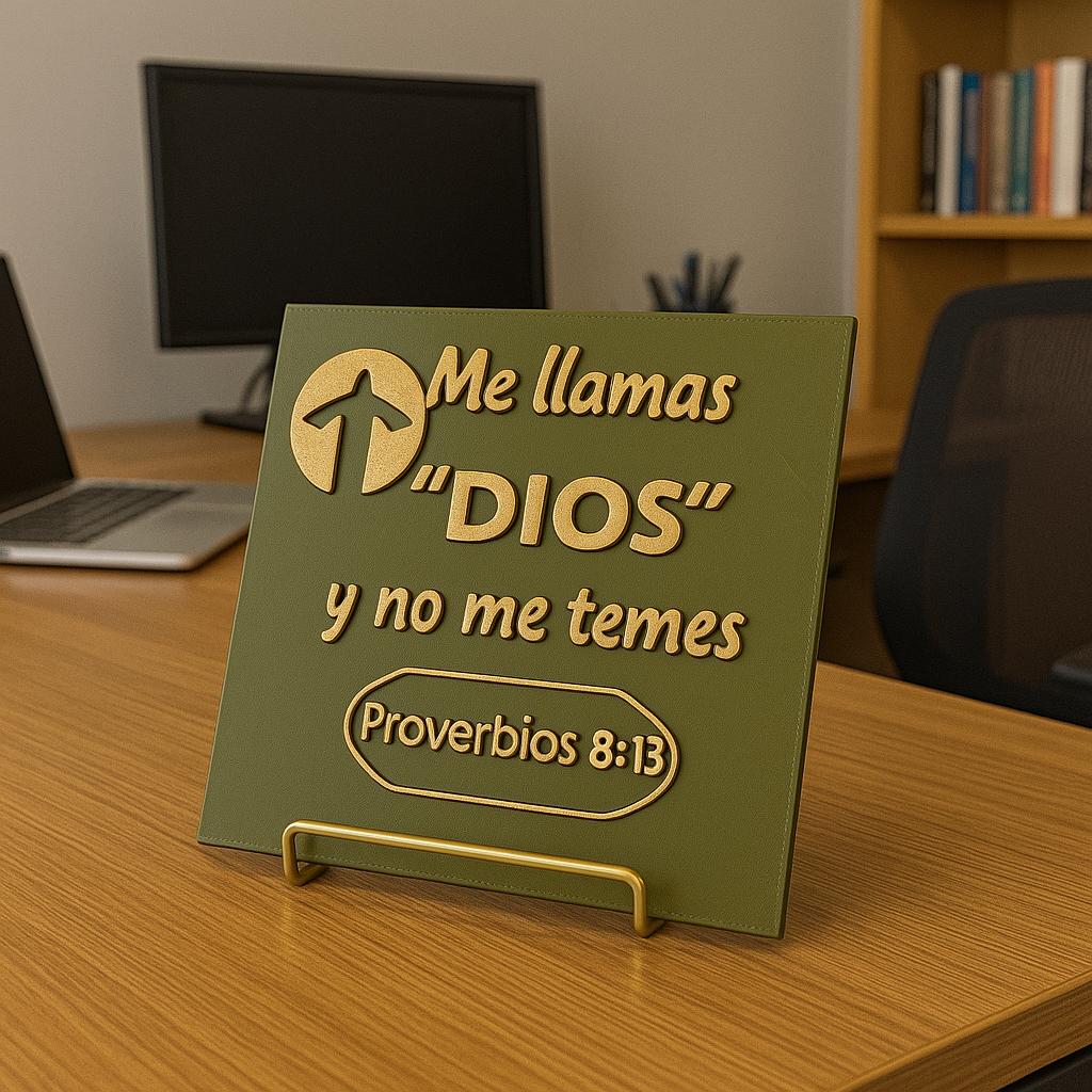 Placa: ME LLAMAS DIOS Y NO ME TEMES - Made in USA