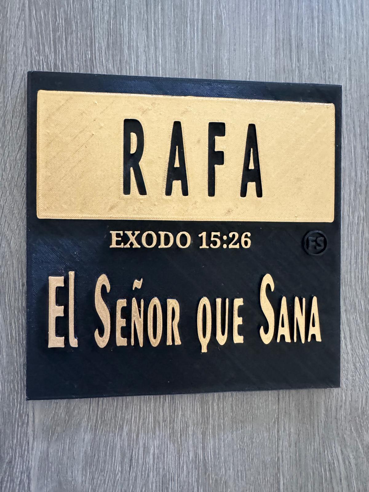 Placa: RAFA - DIOS QUE SANA - Made in USA