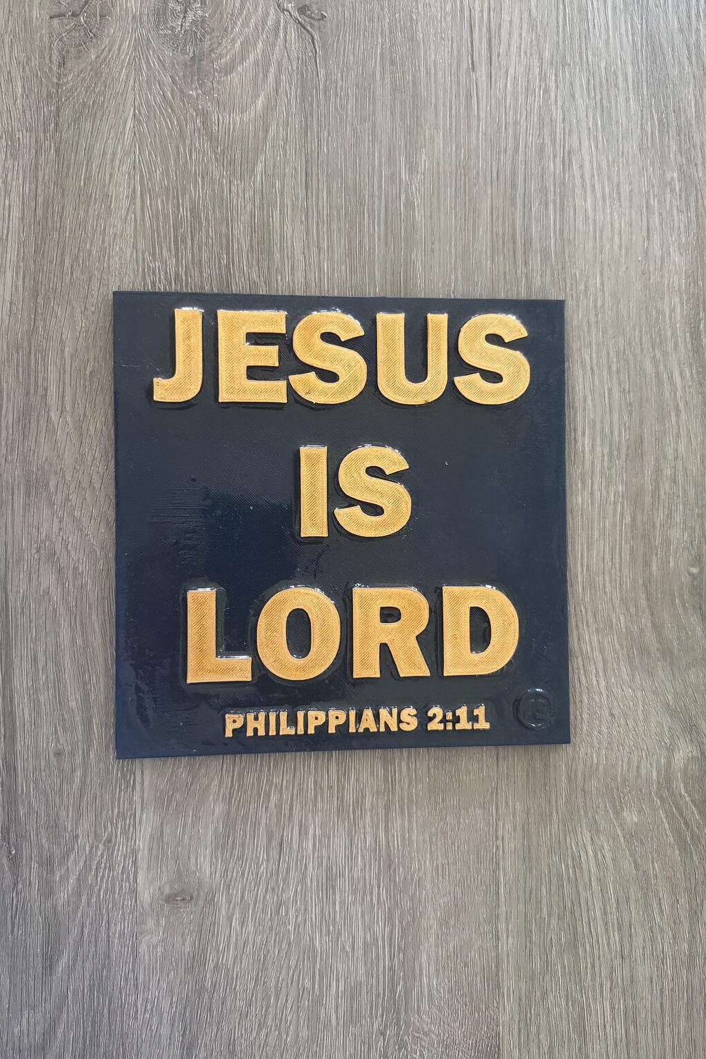 Plaque: JESUS IS LORD - Made UN USA