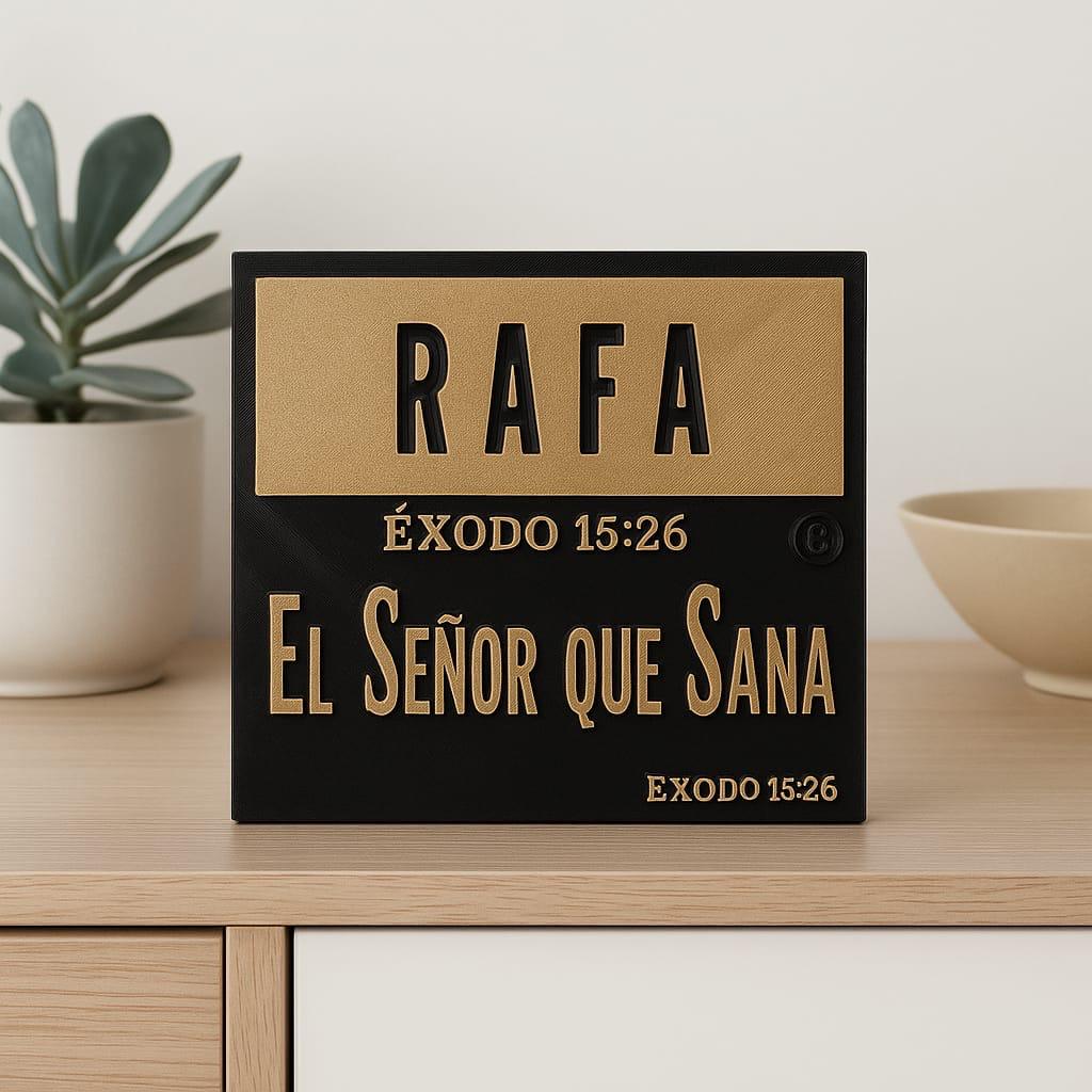 Placa: RAFA - DIOS QUE SANA - Made in USA