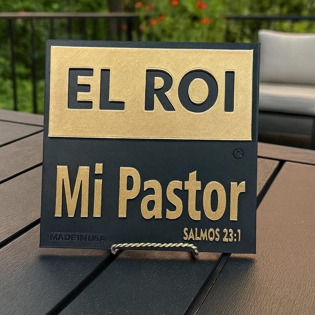 Placa: EL ROI - MI PASTOR - Made in USA