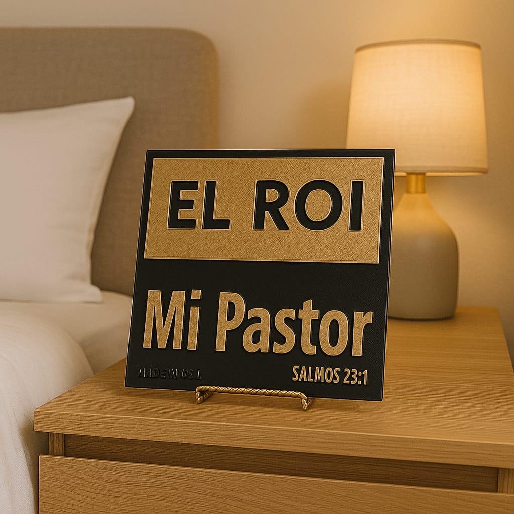 Placa: EL ROI - MI PASTOR - Made in USA