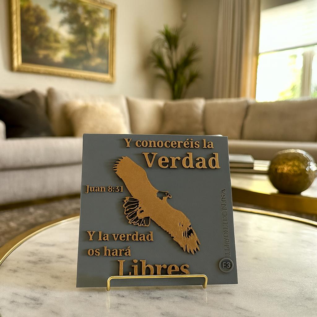 Placa: Y CONOCEREIS LA VERDAD Y LA VERDAD TE HARA LIBRE - Made in USA