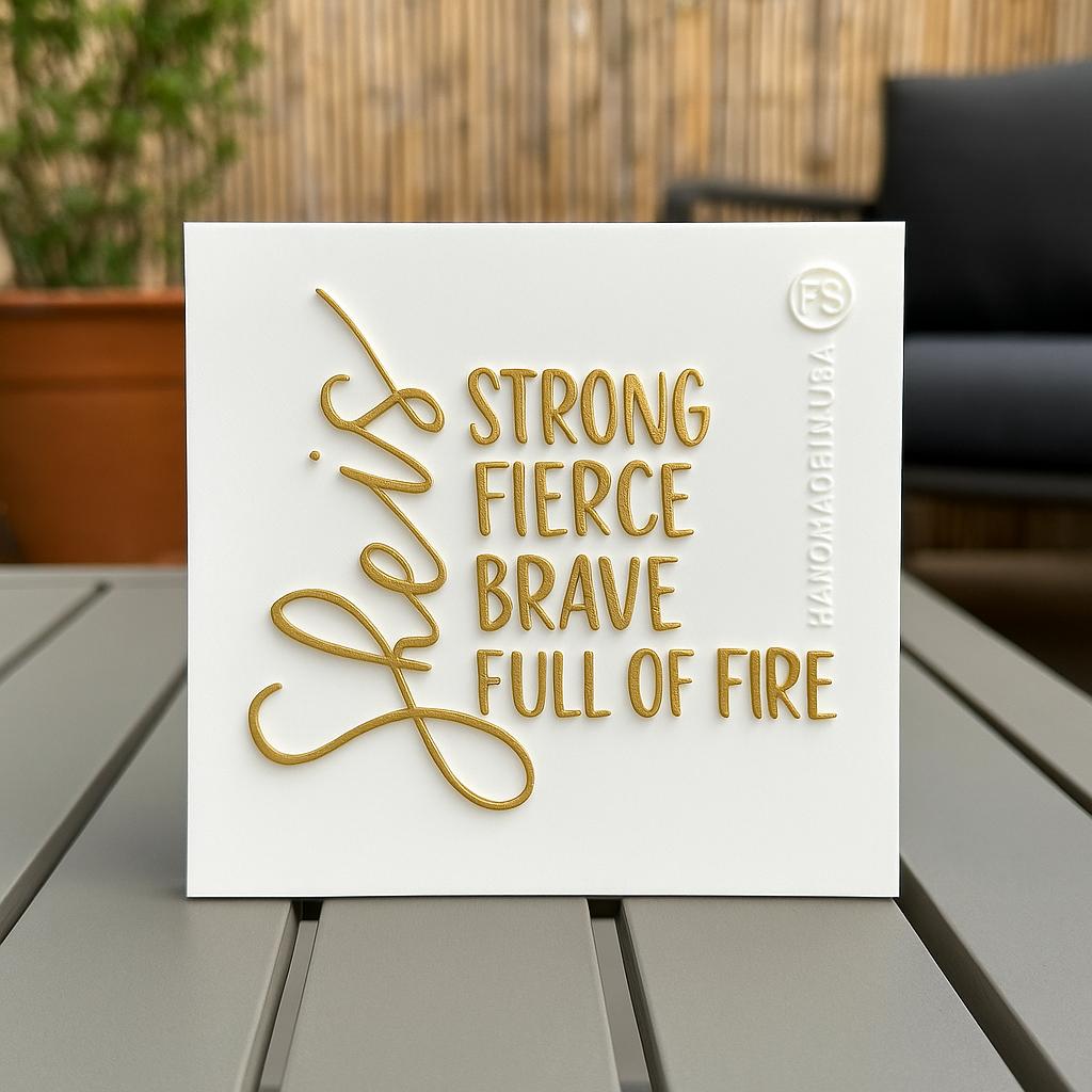 SHE IS STRONG FIERCE BRAVE FULL OF FIRE