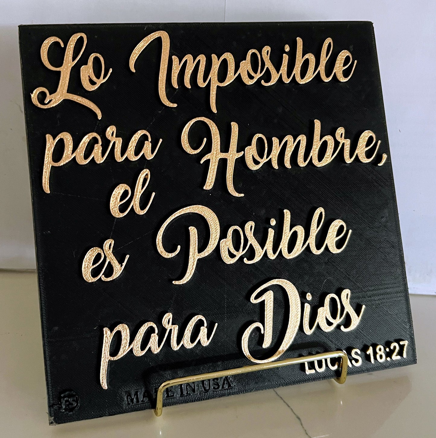 PLAQUE: LO IMPOSIBLE PARA EL HOMBRE ES POSIBLE PARA DIOS - NUEVA VERSION