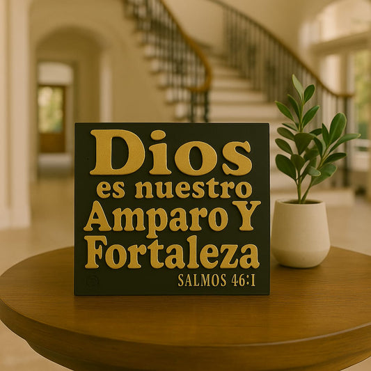 Placa: DIOS ES NUESTRO AMPARO Y NUESTRA FORTALEZA - Made in USA