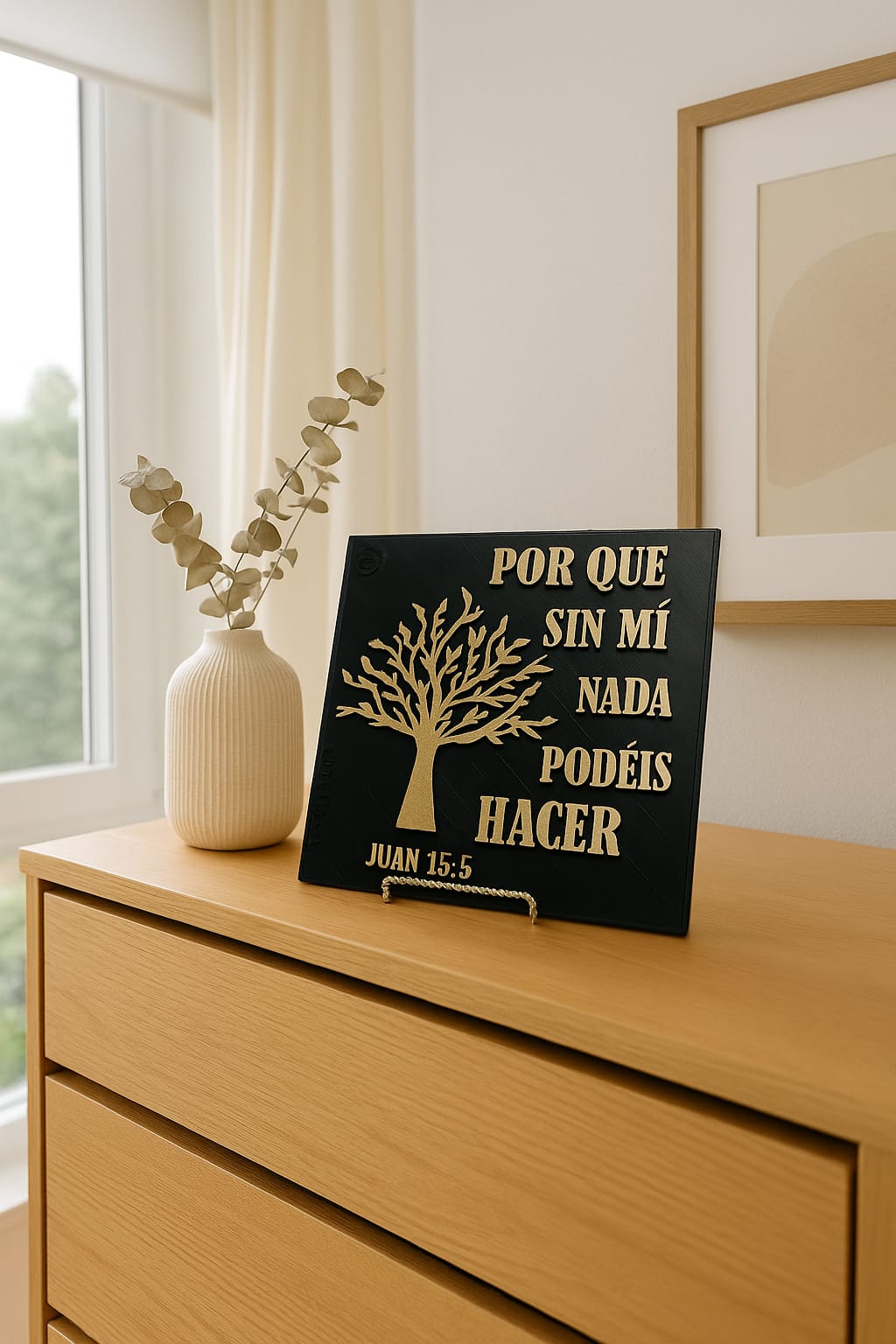 Plaque: PORQUE SIN MI NADA PODEIS HACER - Made in USA