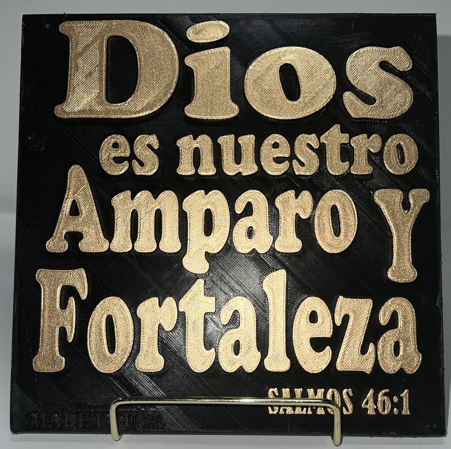 PLAQUE: DIOS ES NUESTRO AMPARO Y NUESTRA FORTALEZA