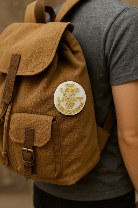 PIN - THE LORD IS MY LIGHT AND MY SALVATION - Made in USA