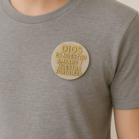 PIN-DIOS ES NUESTRO AMPARO Y NUESTRA FORTALEZA- Made in USA