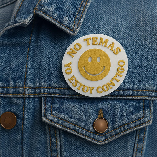 PIN- NO TEMAS YO ESTOY CONTIGO - Made in USA