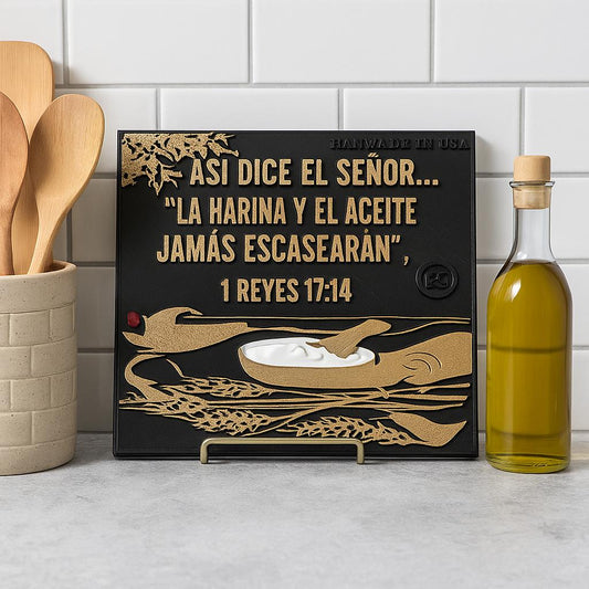 Placa: ASI DICE EL SEÑOR: LA ARINA Y EL ACEITE JAMAS ESCASEARAN - Made in USA