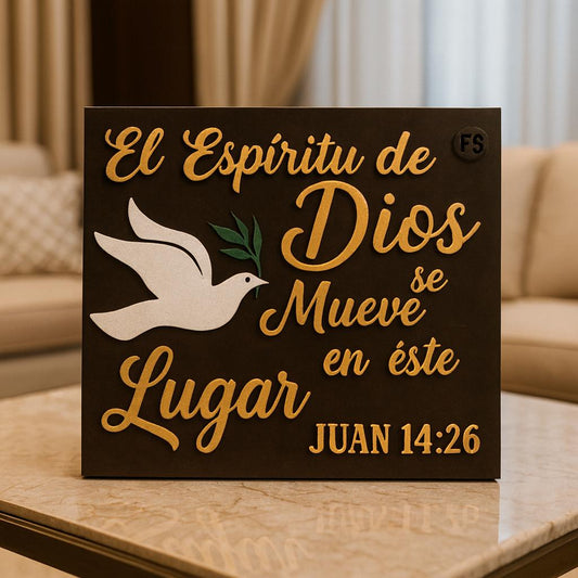 Placa: EL ESPIRITU DE DIOS SE MUEVE EN ESTE LUGAR - Made in USA