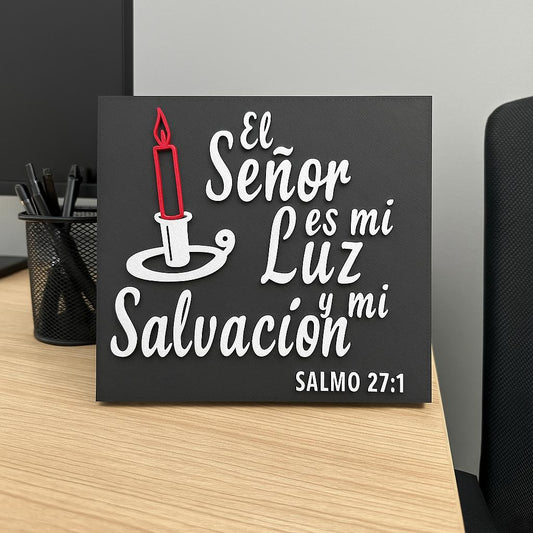 Placa: EL SEÑOR ES MI LUZ Y SALVACION - Made in USA