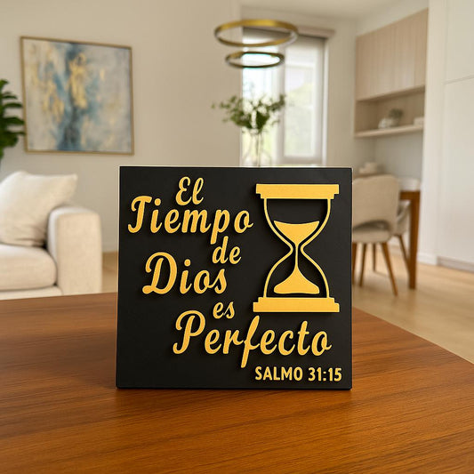 Placa: EL TIEMPO DE DIOS ES PERFECTO - Made in USA