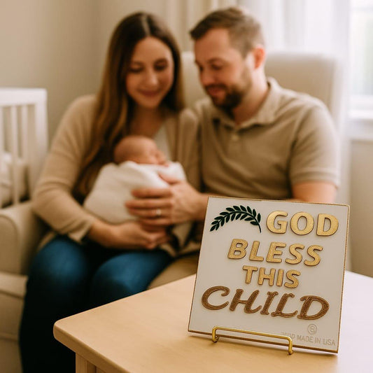 Placa: GOD BLESS THIS CHILD - Made in USA