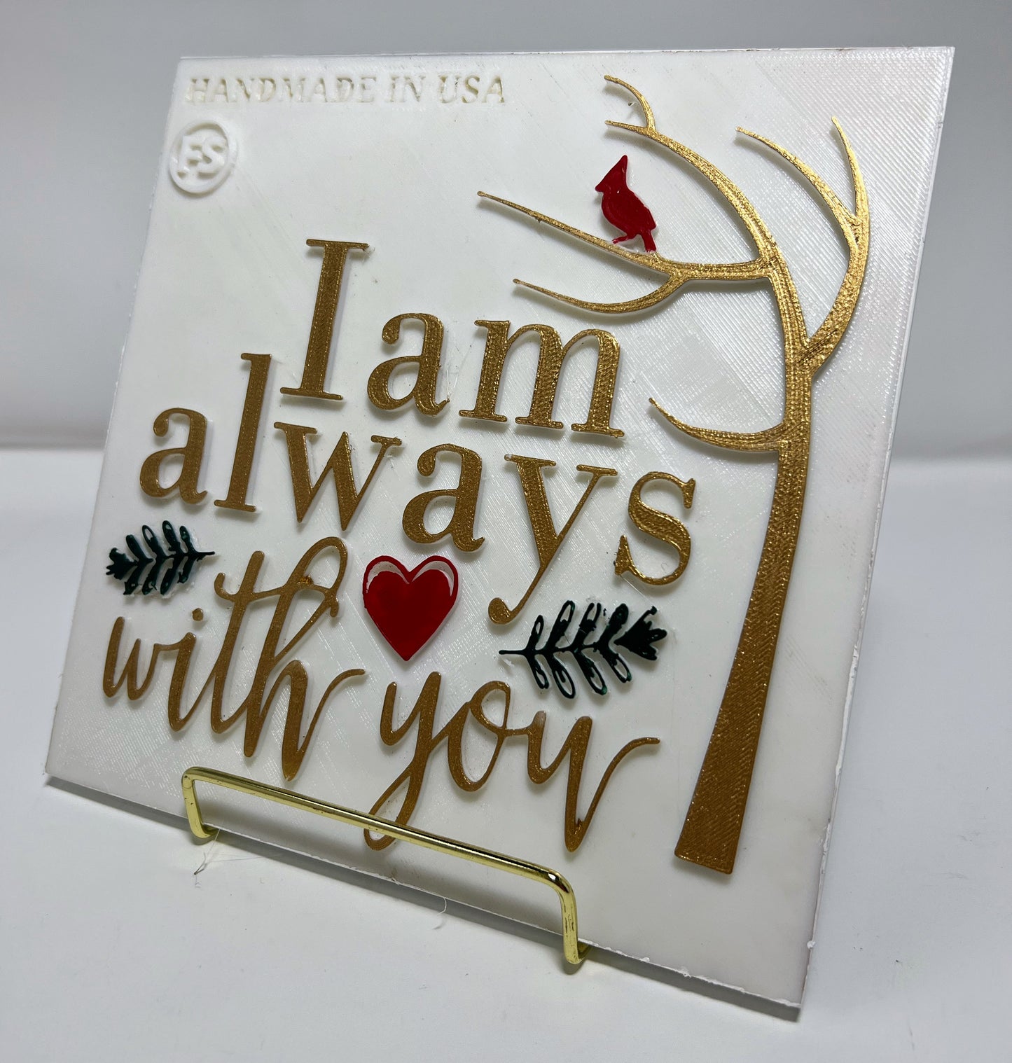 PLAQUE: I AM ALWAYS WITH YOU