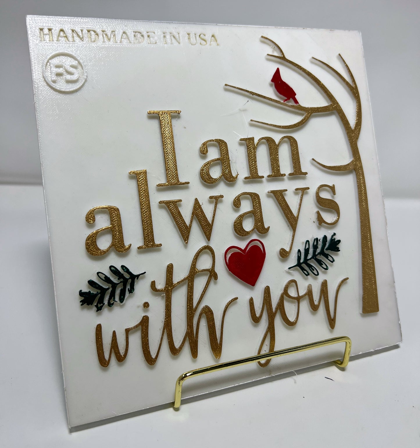 PLAQUE: I AM ALWAYS WITH YOU