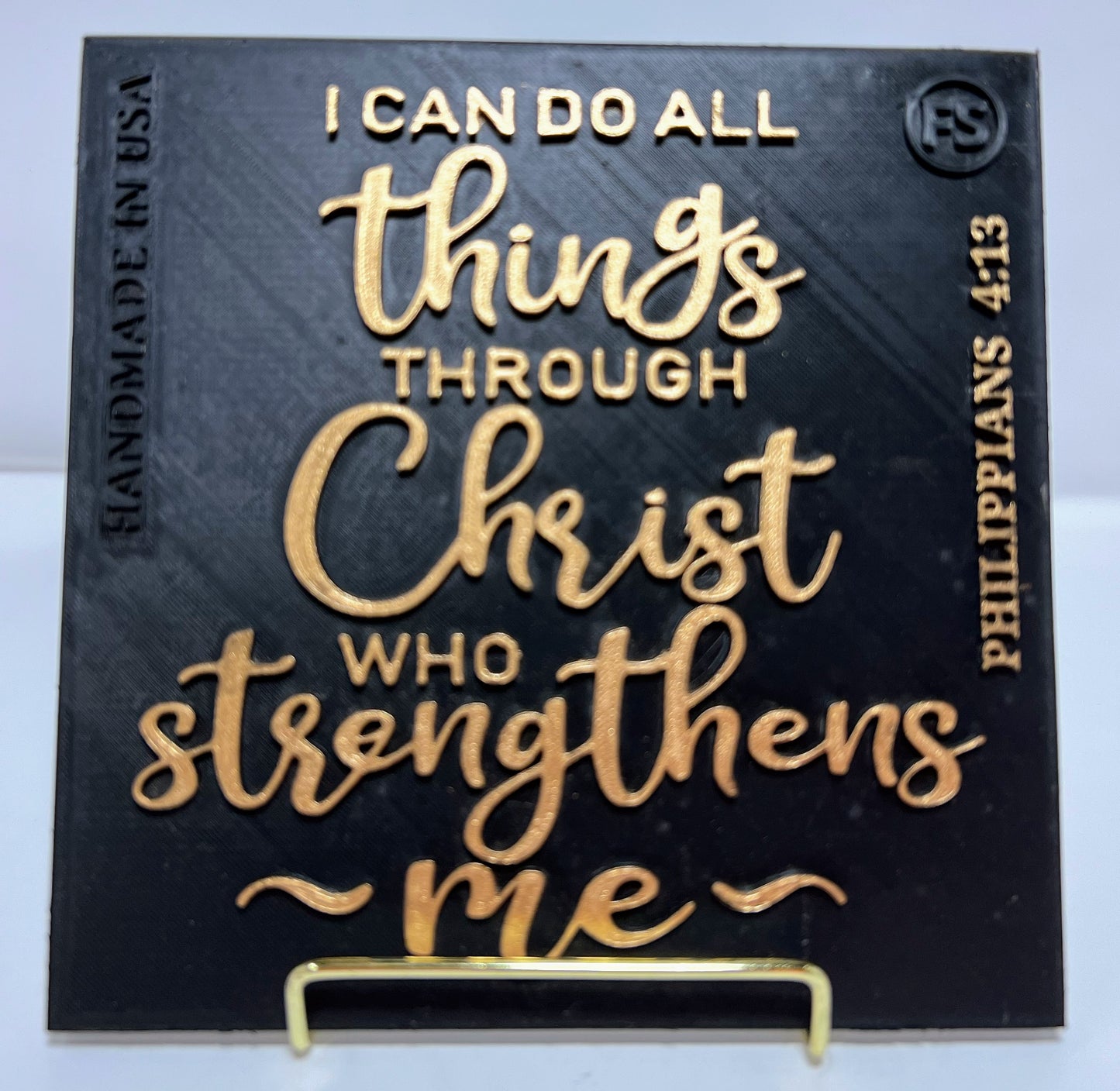 PLAQUE: I CAN DO THINGS THROUGH CHRIST WHO STRENGTHENS ME