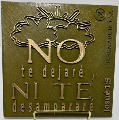 PLAQUE: NO TE DEJARE NI TE DESAMPARARE NI TE DESAMPARE