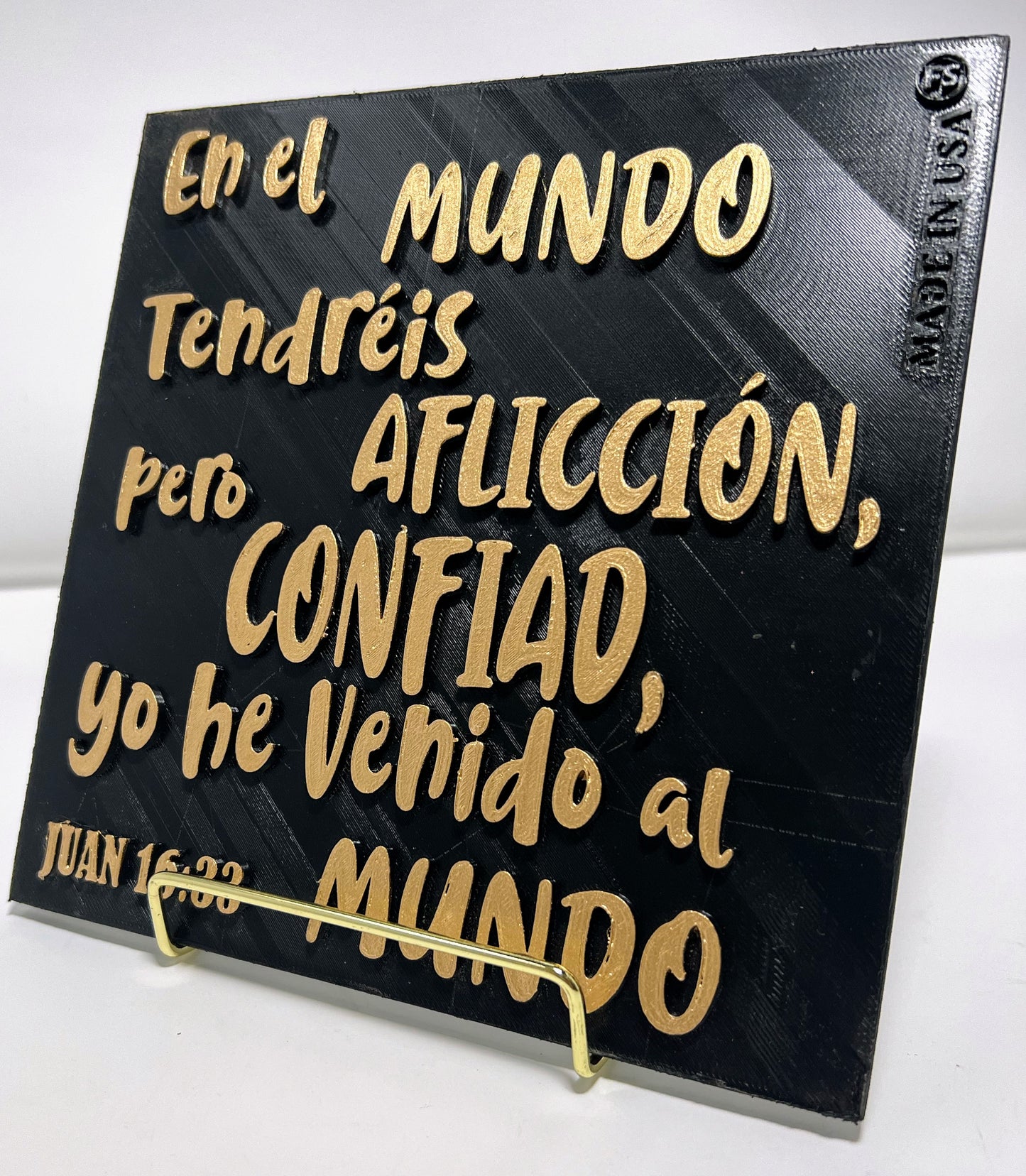 PLAQUE: EN EL MUNDO TENDREIS AFLICION PERO CONFIAD YO HE VENCIDO AL MUNDO