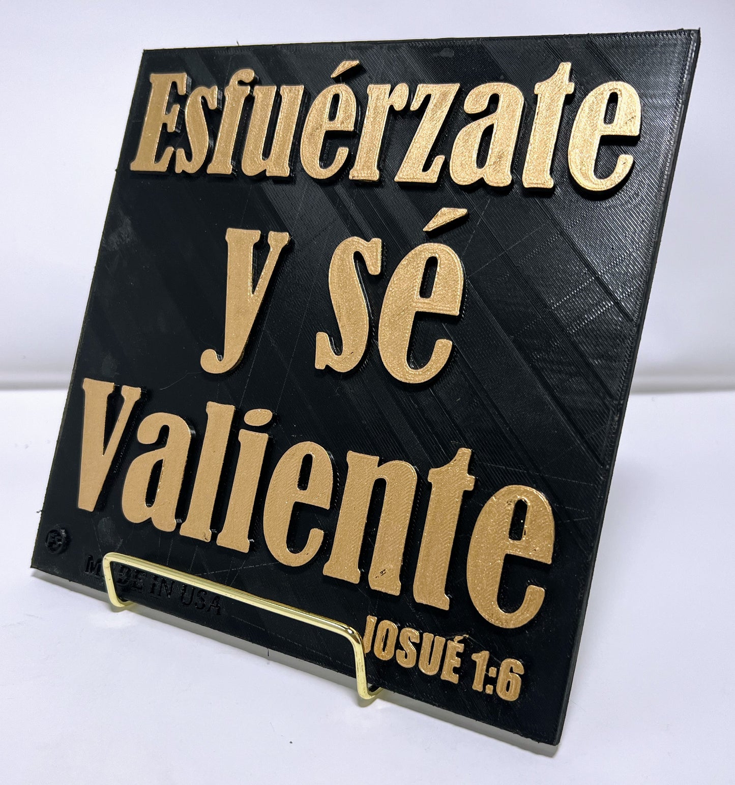 PLAQUE: ESFUERZATE Y SE VALIENTE