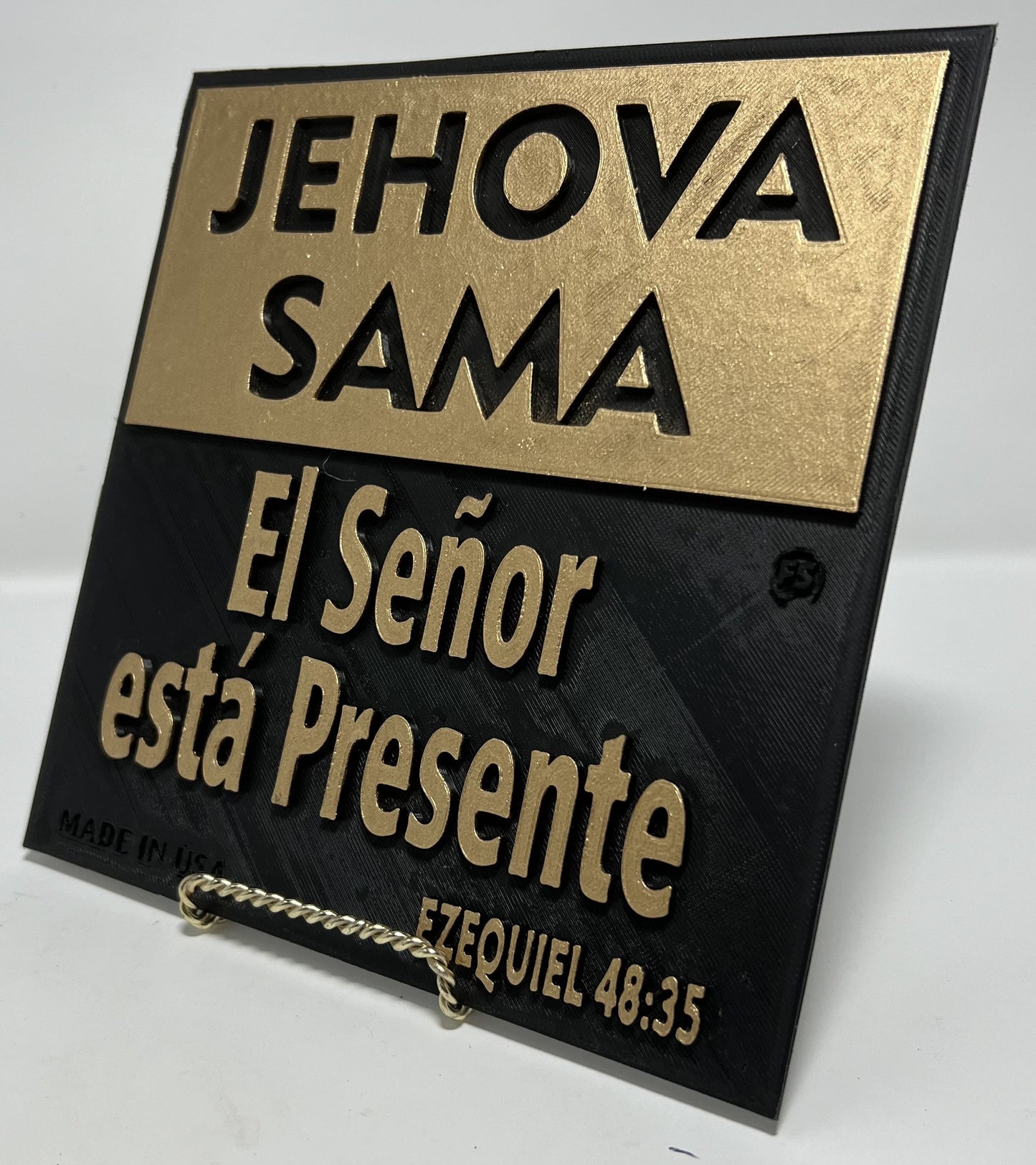 PLAQUE: JEHOVA SAMA - EL SEÑOR ESTA PRESENTE