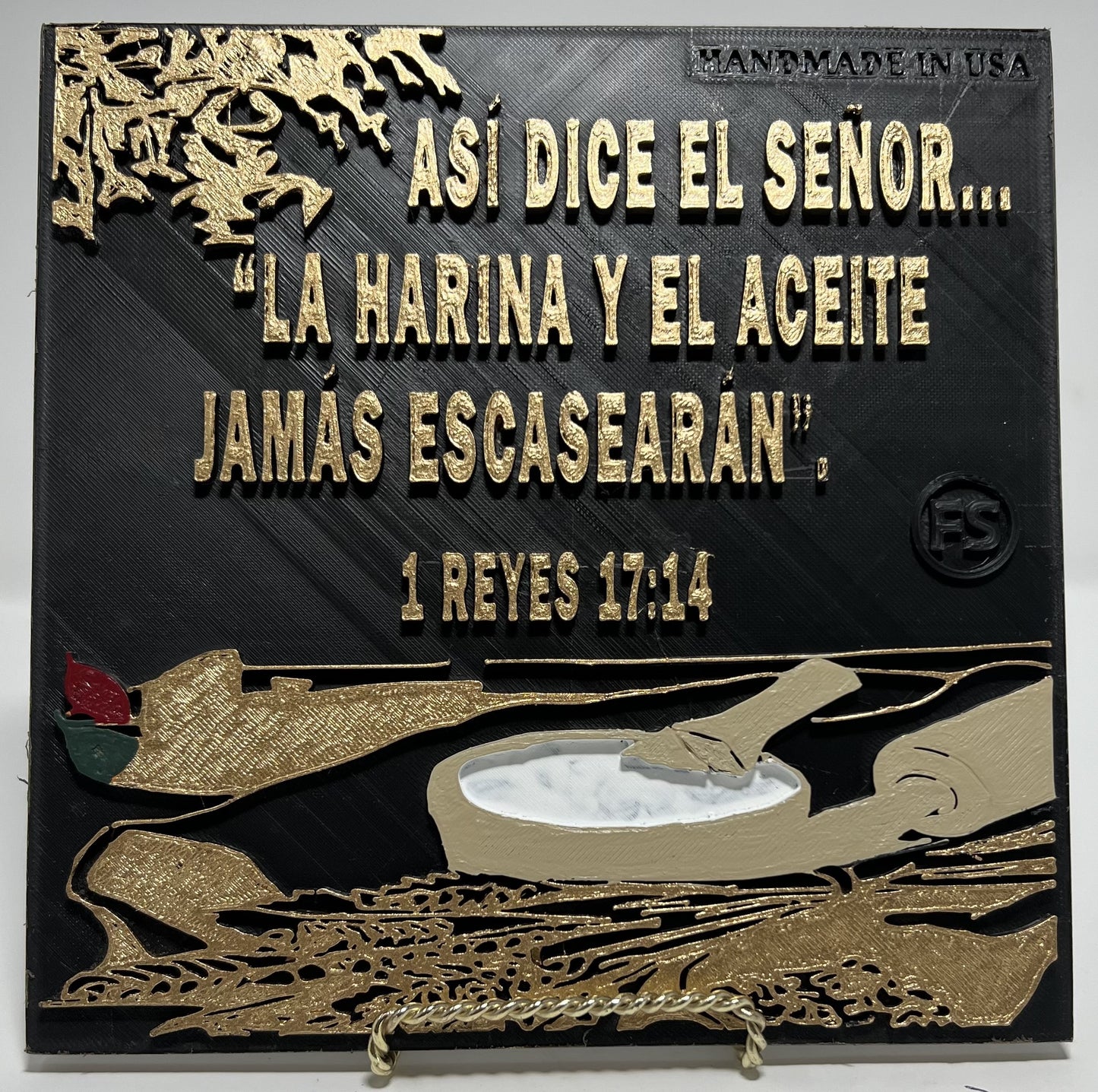 PLAQUE: ASI DICE EL SEÑOR: LA ARINA Y EL ACEITE JAMAS ESCASEARAN