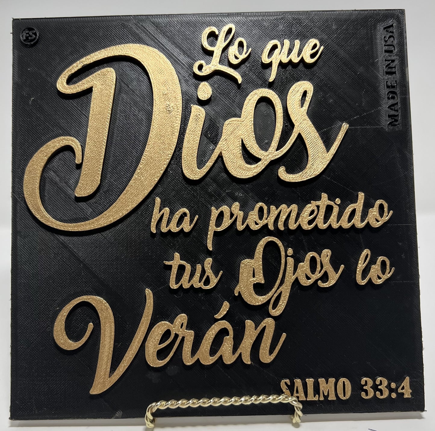 PLAQUE: LO QUE DIOS TE HA PROMETIDO TUS OJOS LO VERAN - NUEVA VERSION