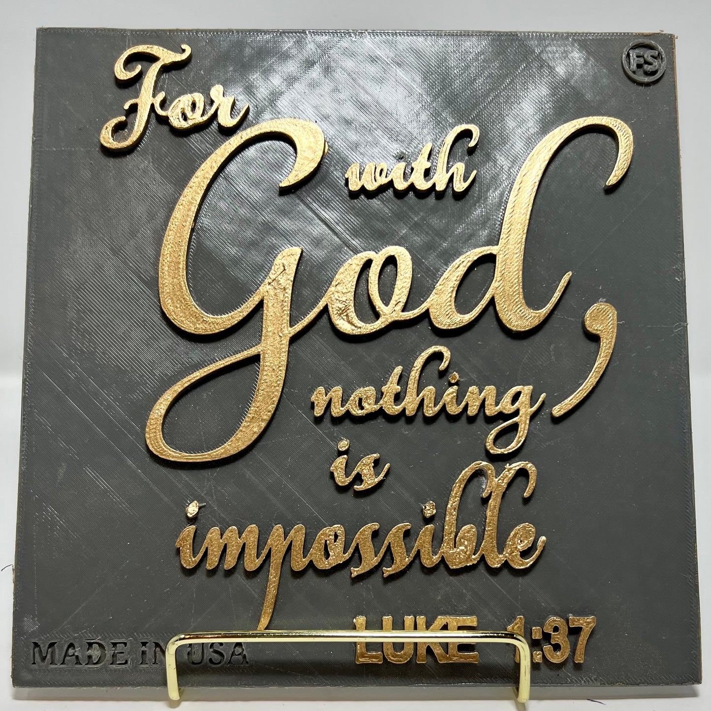 PLAQUE: FOR WITH GOD NOTHING IS IMPOSSIBLE