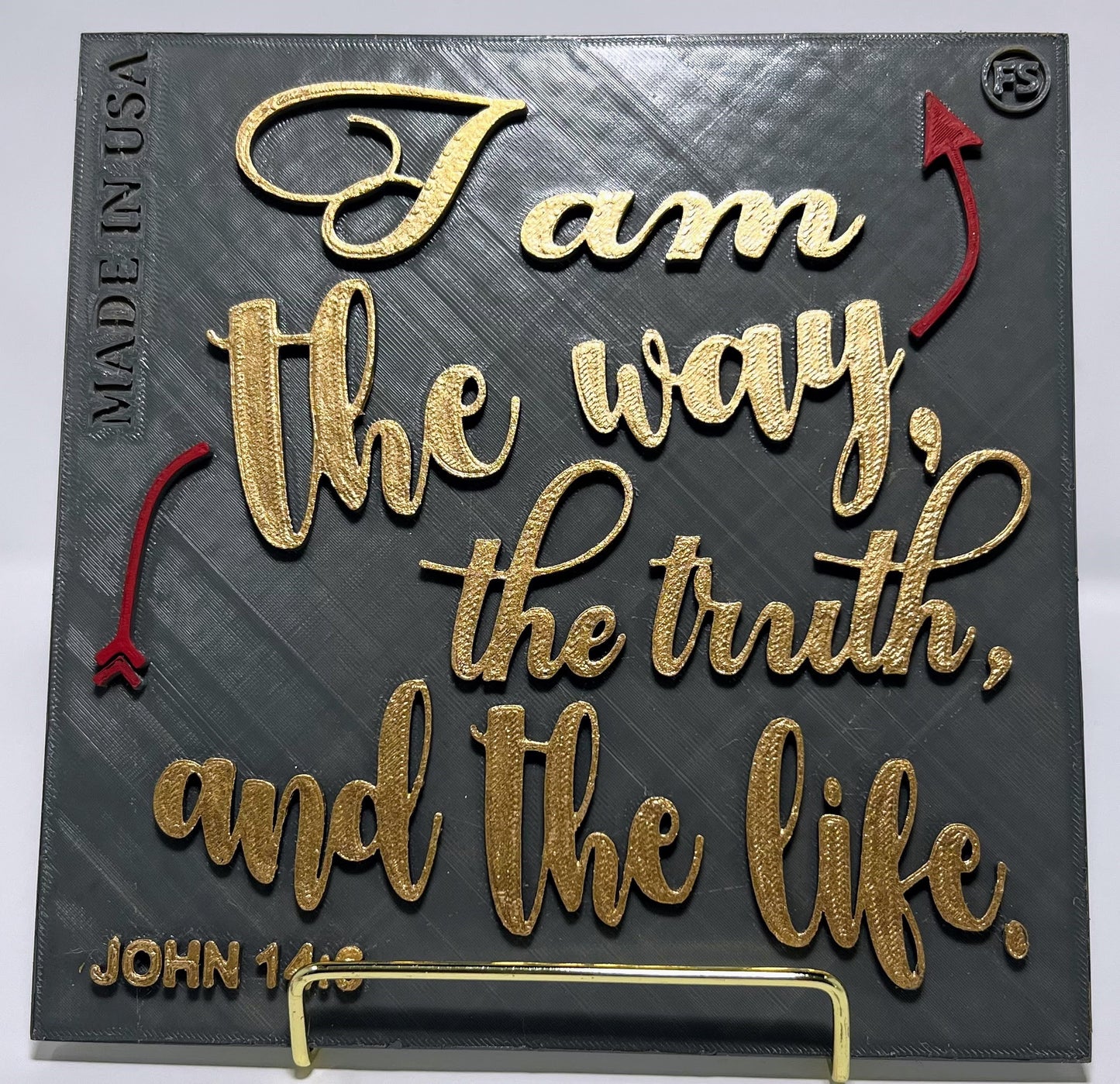 PLAQUE: I AM THE WAY, THE TRUTH AND LIFE