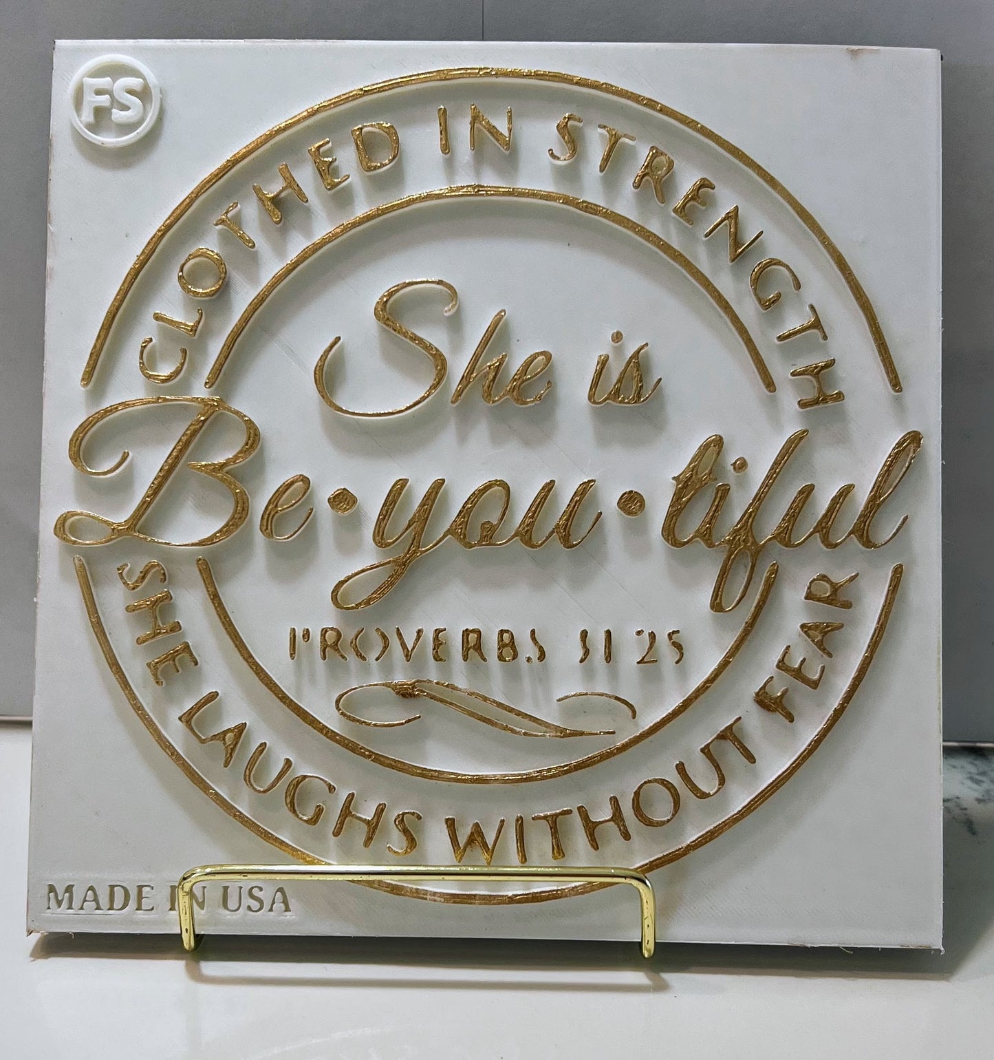 PLAQUE: CLOTHED IN STRENGTH SHE IS BE YOU TIFUL SHE LAUGHS WITHOUT FEAR